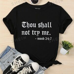 SHEIN Plus Slogan
Graphic Tee Thou Shall Not Try Me Graphic Tees Women Tops